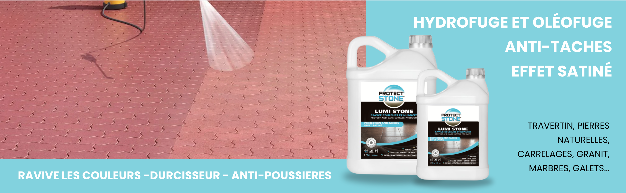 LUMI STONE – Traitement effet satiné pour pierre naturelle. Sublime les couleurs sans les foncer, protège durablement contre l’eau et les taches de Protect Stone