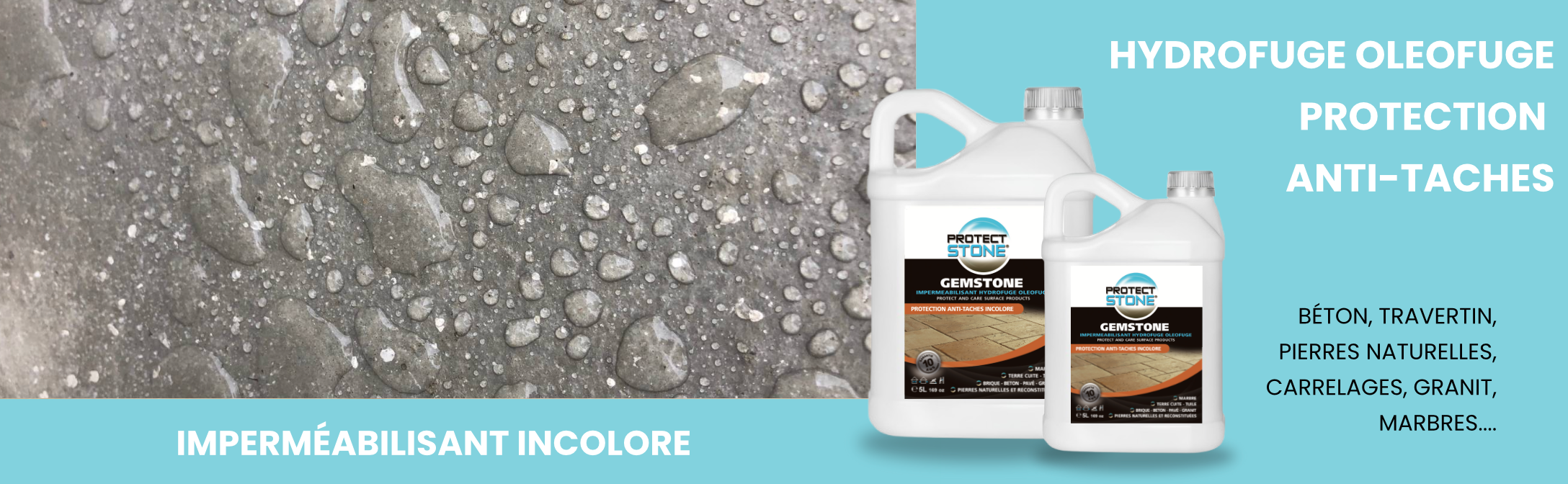 GEM STONE – Protecteur hydrofuge et oléofuge pour pierre naturelle. Empêche la pénétration de l’eau, de l’huile et des taches. Finition invisible, sans film.